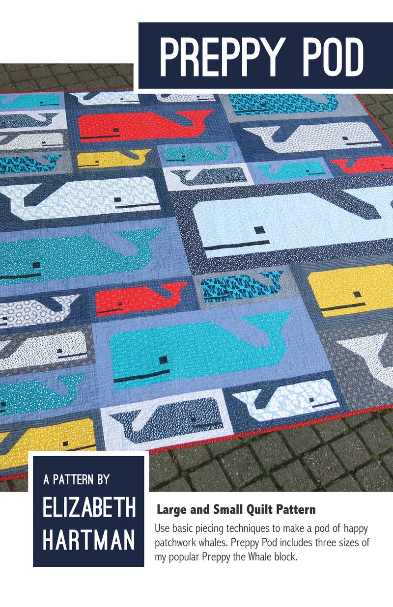 Elizabeth Hartman - Preppy Pod - whale quilt pattern